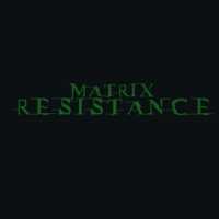 The Matrix Resistance